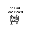 The Odd Jobs Board